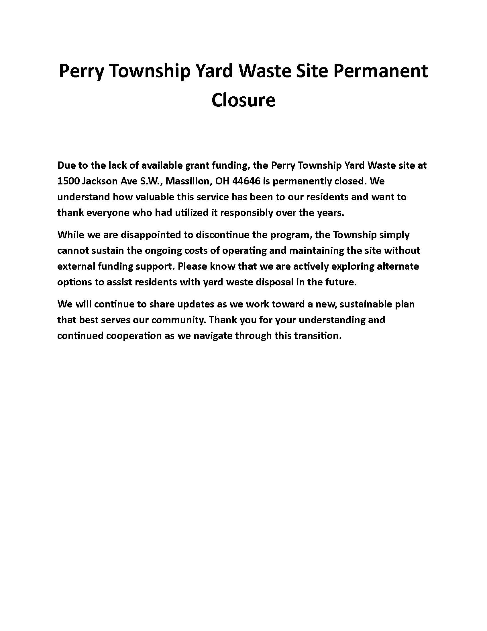 Yard Waste Closure